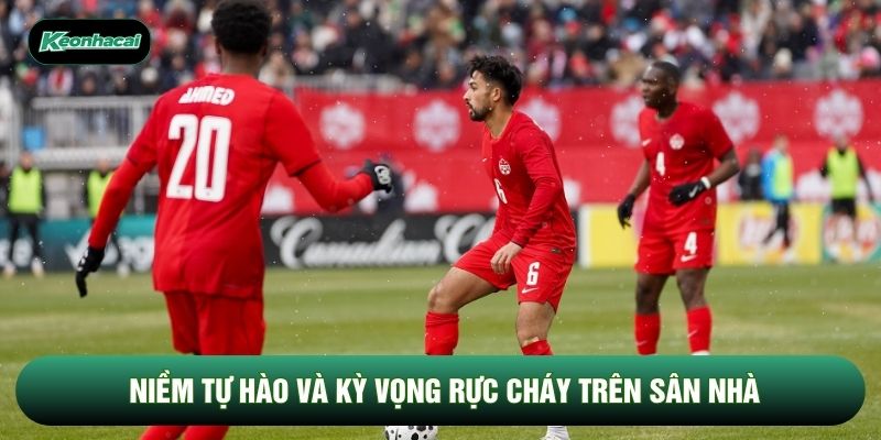 Niềm tự hào và kỳ vọng rực cháy trên sân nhà Niềm tự hào và kỳ vọng rực cháy trên sân nhà