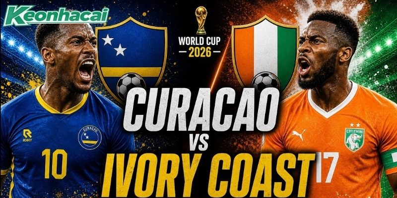 Curacao vs Bờ Biển Ngà đều có mục tiêu riêng Curacao vs Bờ Biển Ngà đều có mục tiêu riêng
